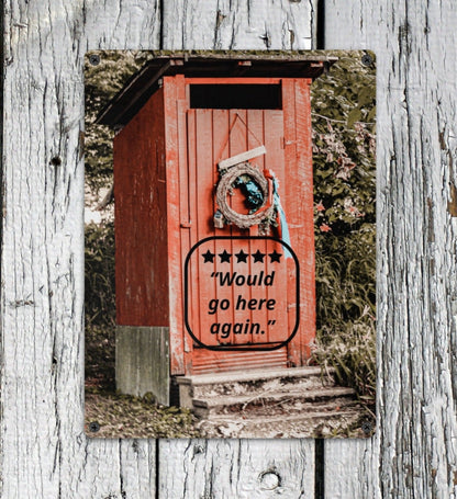 5 Star Rated Outhouse with Good Reviews Metal Sign (Made in USA)