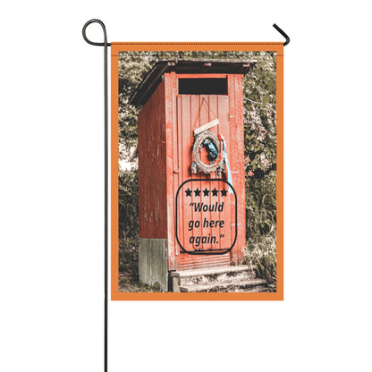 5 Star Rated Outhouse, Would Go Here Again, Garden Flag - 12x 18 inch (Made in USA)