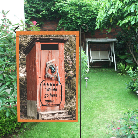 5 Star Rated Outhouse, Would Go Here Again, Garden Flag - 12x 18 inch (Made in USA)