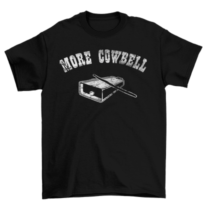 'More Cowbell' Music T-Shirt