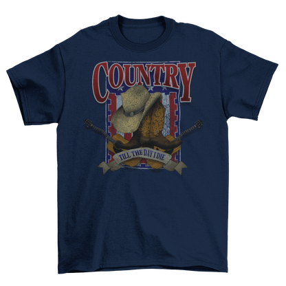'Country Till I Die' Music Band Gift T-Shirt